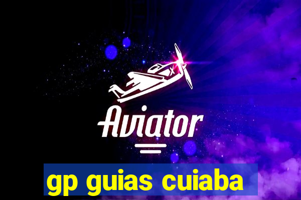 gp guias cuiaba